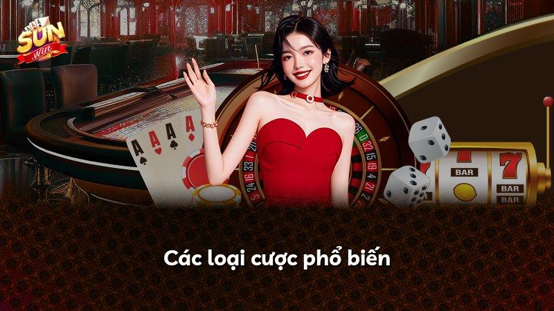 Các loại cược phổ biến