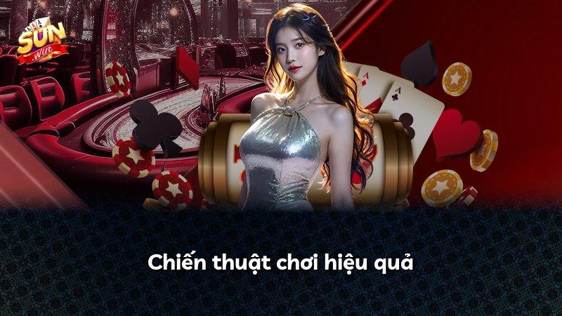 Chiến thuật chơi hiệu quả