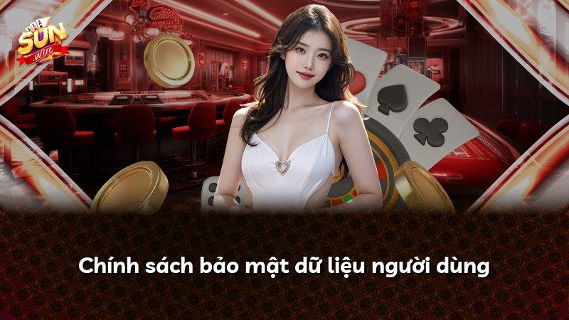 Chính sách bảo mật dữ liệu người dùng