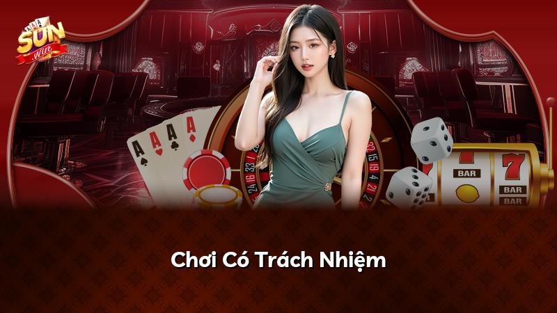 Chơi Có Trách Nhiệm