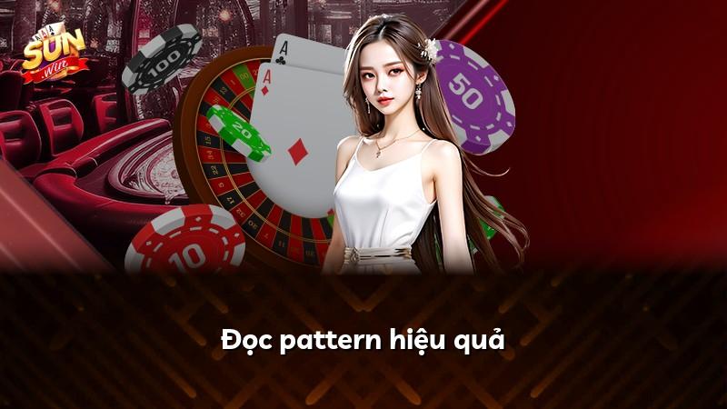 Đọc pattern hiệu quả