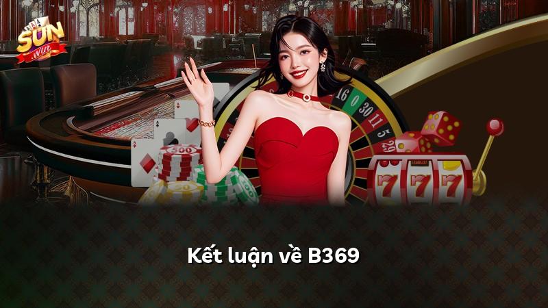 Kết luận về B369
